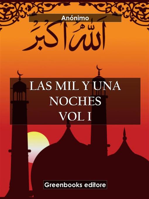 Title details for Las mil y una noches Vol I by Anónimo - Available